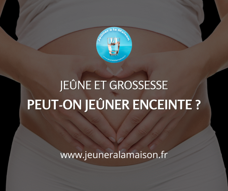 jeûner enceinte